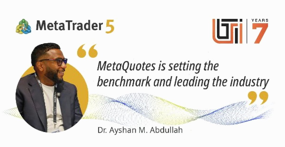 MetaTrader5下载_MT5下载_同步登录中心：MetaQuotes 为整个行业树立标杆：专访艾山‌·M·阿卜杜拉博士（封面配图）