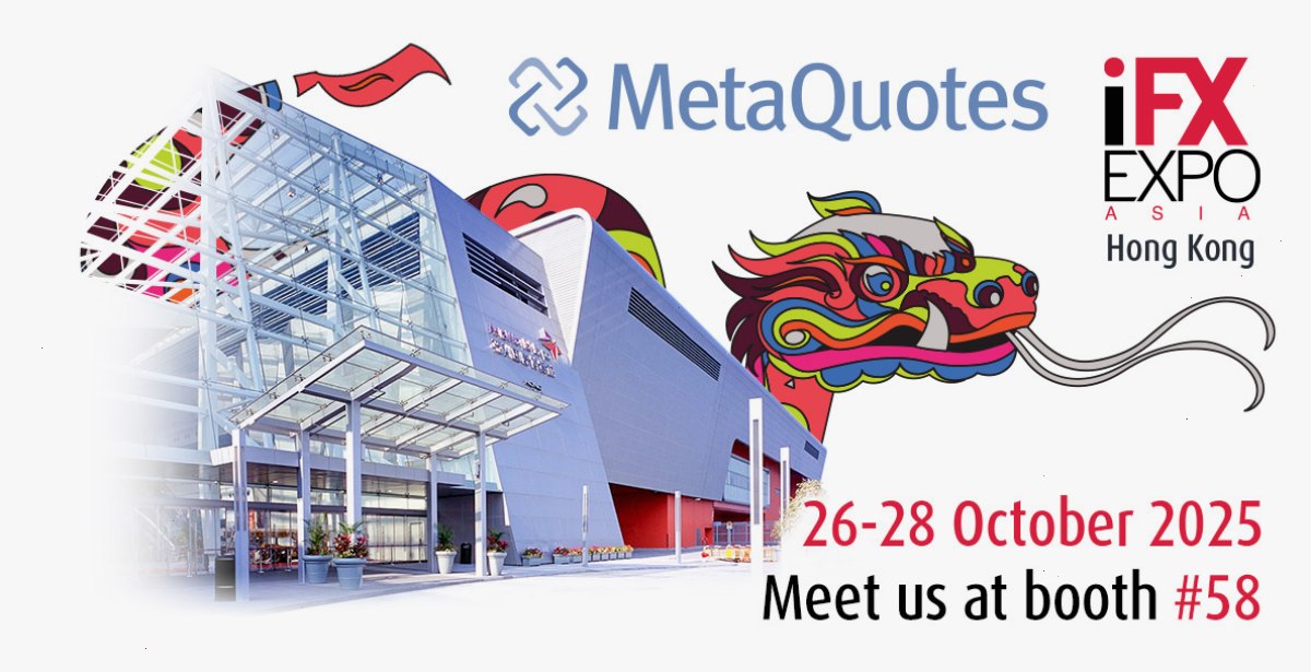 MetaTrader5下载_MT5下载_同步登录中心：MetaQuotes —— 香港 iFX Expo Asia 2025 黄金赞助商（封面配图）